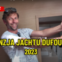 Jacht Dufour 530 z 2023 roku – recenzja filmowa