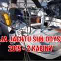 Recenzja filmowa jachtu Sun Odyssey 33i – jego wady i zalety